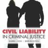 Test Bank For Civil Liability in Criminal Justice