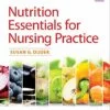 Test Bank For Nutrition Essentials for Nursing Practice