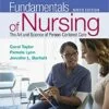 Test Bank For Fundamentals of Nursing: The Art and Science of Person-Centered Care