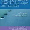 Test Bank For Evidence-Based Practice in Nursing and Healthcare