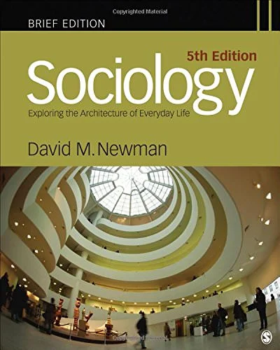 Test Bank For Sociology: Exploring the Architecture of Everyday Life