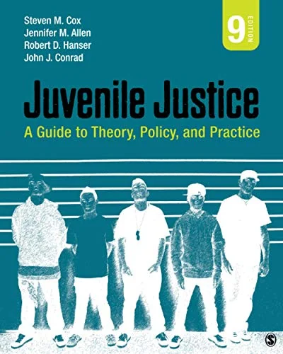 Test Bank For Juvenile Justice: A Guide to Theory