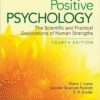 Test Bank For Positive Psychology: The Scientific and Practical Explorations of Human Strengths