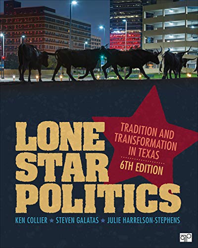 Test Bank For Lone Star Politics: Tradition and Transformation in Texas