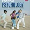 Test Bank For Positive Psychology: The Science of Happiness and Flourishing