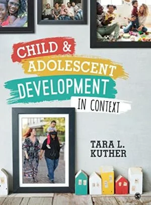 Test Bank For Child and Adolescent Development in Context