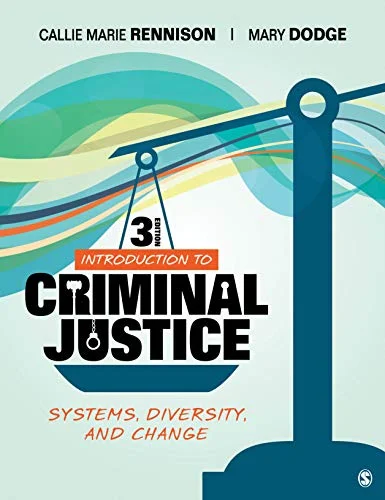 Test Bank For Introduction to Criminal Justice: Systems