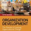 Test Bank For Organization Development the Process of Leading Organizational Change