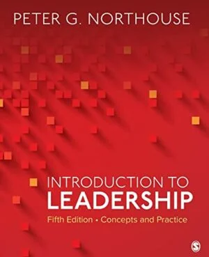 Test Bank For Introduction to Leadership: Concepts and Practice