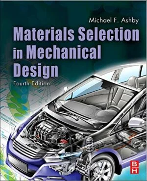 Test Bank For Materials Selection in Mechanical Design