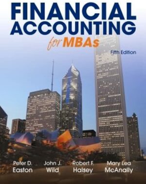 Test Bank For Financial Accounting for MBAs