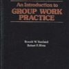 Test Bank for Introduction to Group Work Practice