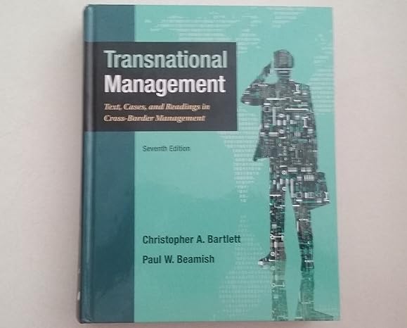 Test Bank for Transnational Management: Text