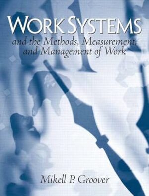 Solution Manual for Work Systems: The Methods