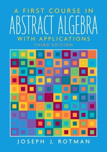 Solution Manual for First Course in Abstract Algebra