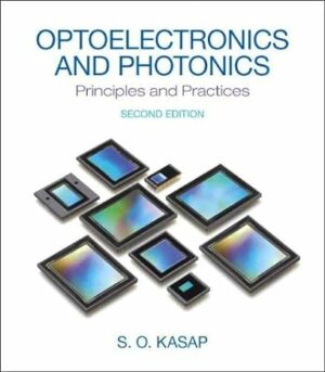 Solution Manual for Optoelectronics and Photonics: Principles and Practices