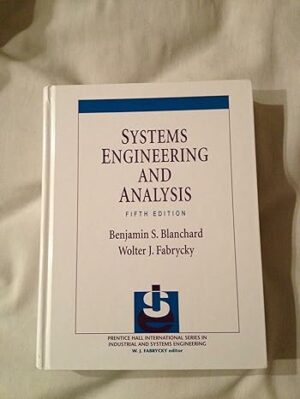 Solution Manual for Systems Engineering and Analysis