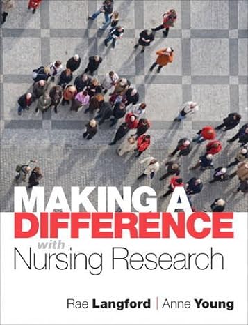 Test Bank for Making a Difference with Nursing Research