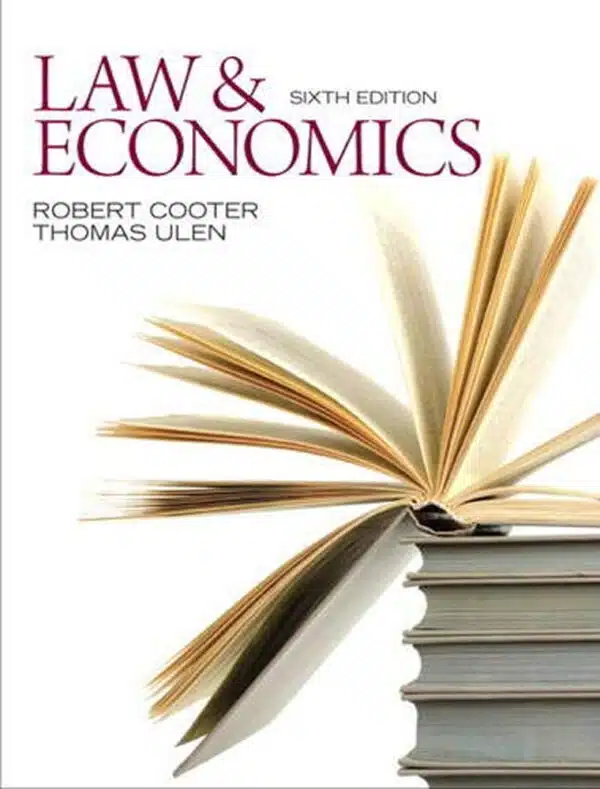 Solution Manual for Law and Economics, 6th Edition