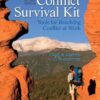 Test Bank for Conflict Survival Kit: Tools for Resolving Conflict at Work