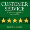 Solution Manual for Customer Service: A Practical Approach