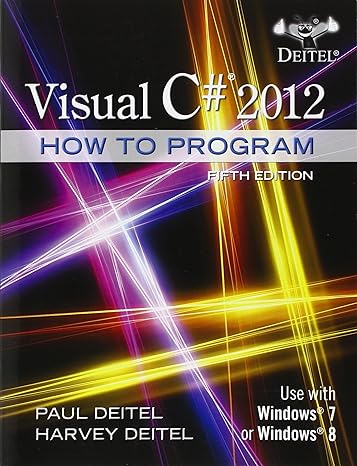 Test Bank for Visual C# 2012 How to Program