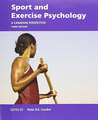 Test Bank for Sport and Exercise Psychology: A Canadian Perspective