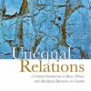 Test Bank for Unequal Relations: A Critical Introduction to Race