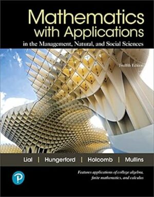 Solution Manual for Mathematics with Applications In the Management