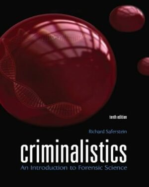 Test Bank for Criminalistics: An Introduction to Forensic Science