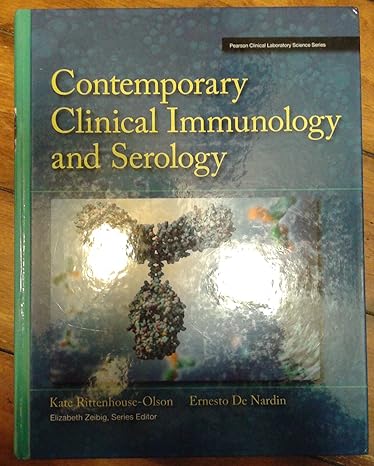 Test Bank for Contemporary Clinical Immunology and Serology