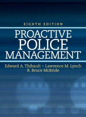Test Bank for Proactive Police Management