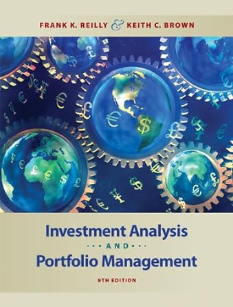 Test Bank for Investment Analysis and Portfolio Management