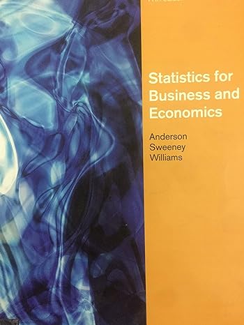 Solution Manual for Statistics for Business and Economics