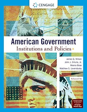 Test Bank for American Government: Institutions And Policies