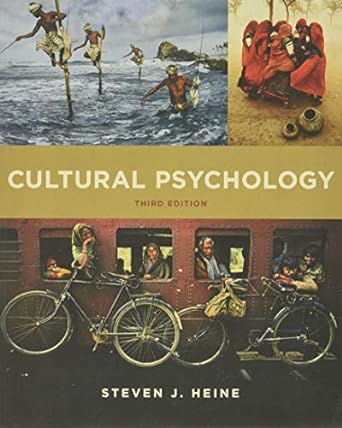 Test Bank for Cultural Psychology