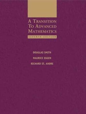 Solution Manual for A Transition to Advanced Mathematics
