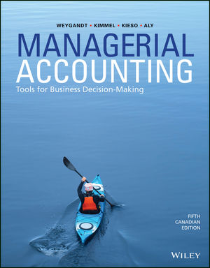 Test Bank for Managerial Accounting: Tools for Business Decision-Making