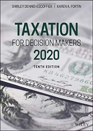 Test Bank for Taxation for Decision Makers