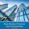 Solution Manual for Real Estate Finance and Investments