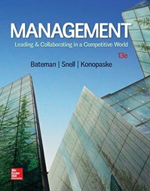 Test Bank for Management: Leading And Collaborating in a Competitive World