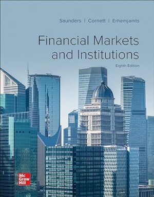Solution Manual for Financial Markets and Institutions
