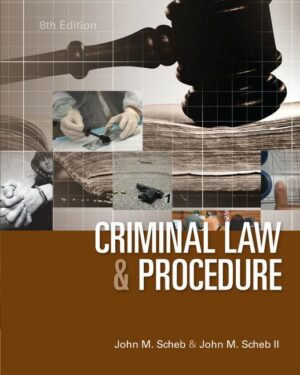Test Bank for Criminal Law and Procedure