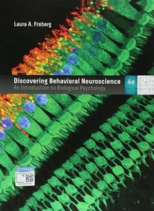 Test Bank for Discovering Behavioral Neuroscience: An Introduction to Biological Psychology