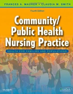 Test Bank for Community/Public Health Nursing Practice: Health for Families and Populations