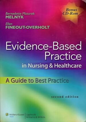 Test Bank for Evidence-Based Practice in Nursing and Healthcare: A Guide to Best Practice