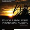 Test Bank for Ethical and Legal Issues in Canadian Nursing