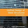 Solution Manual for Unified Design of Steel Structures