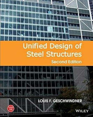 Solution Manual for Unified Design of Steel Structures