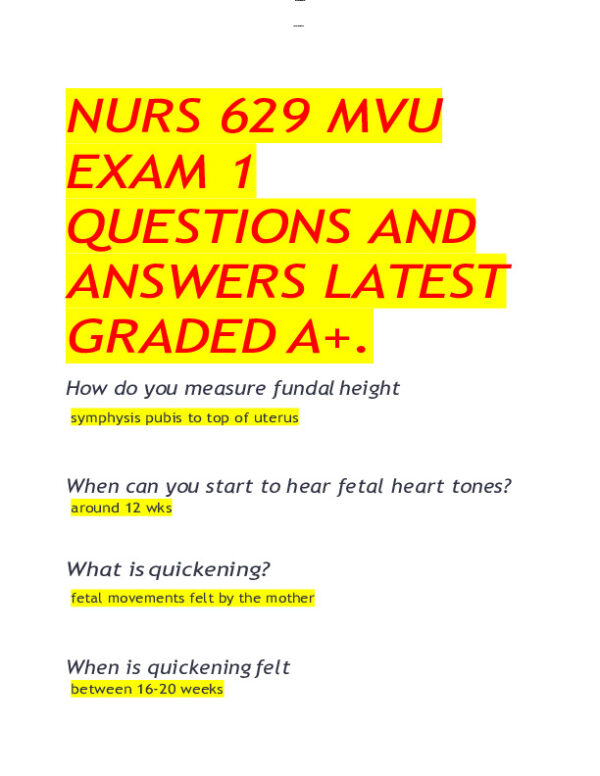 NURS629 Prenatal Mvu Exam 1 With Answers (40 Solved Questions)